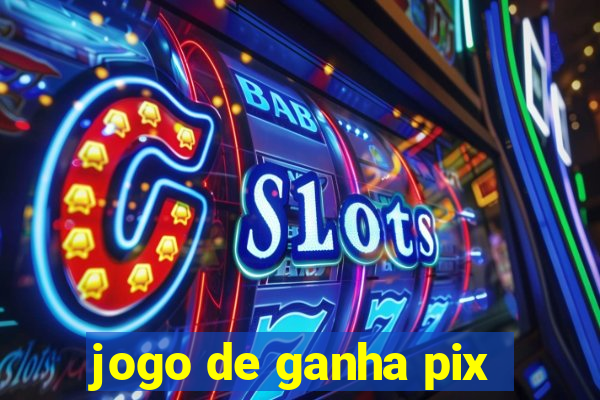 jogo de ganha pix